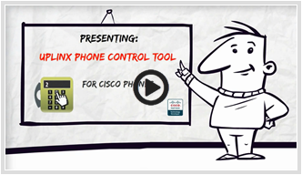 Video presentation of Uplinx Phone Control Tool for Cisco phones